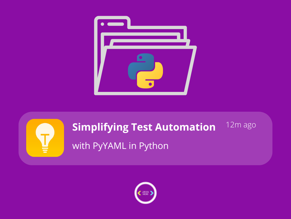 Simplifying Test Automation with PyYAML in Python